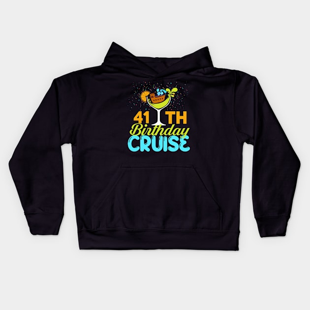 Funny 41th Birthday Cruise Kids Hoodie by Kokomo